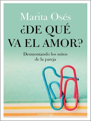 ¿De qué va el amor? - ebook